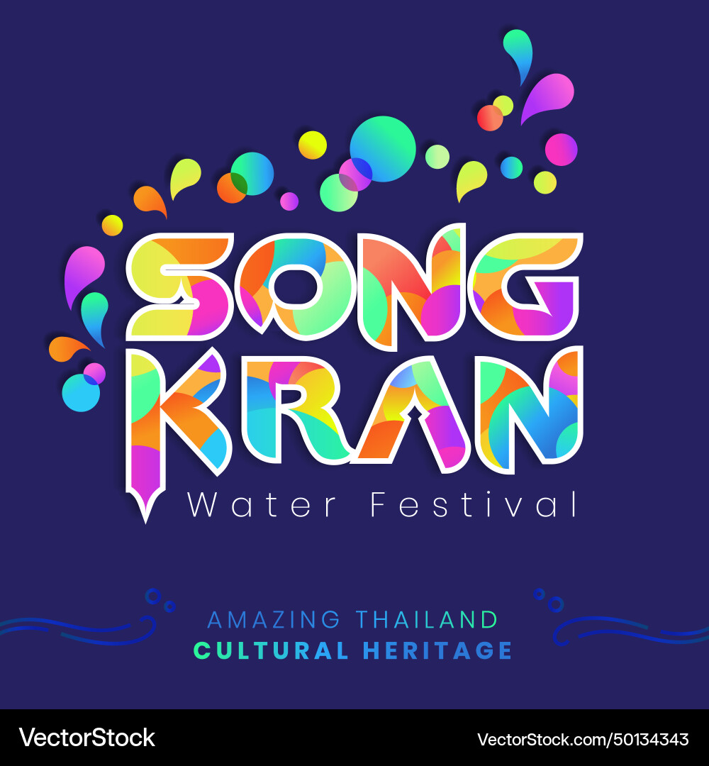 Songkran festival of thailand cultural heritage Songkran festival of thailand cultural heritage vector image