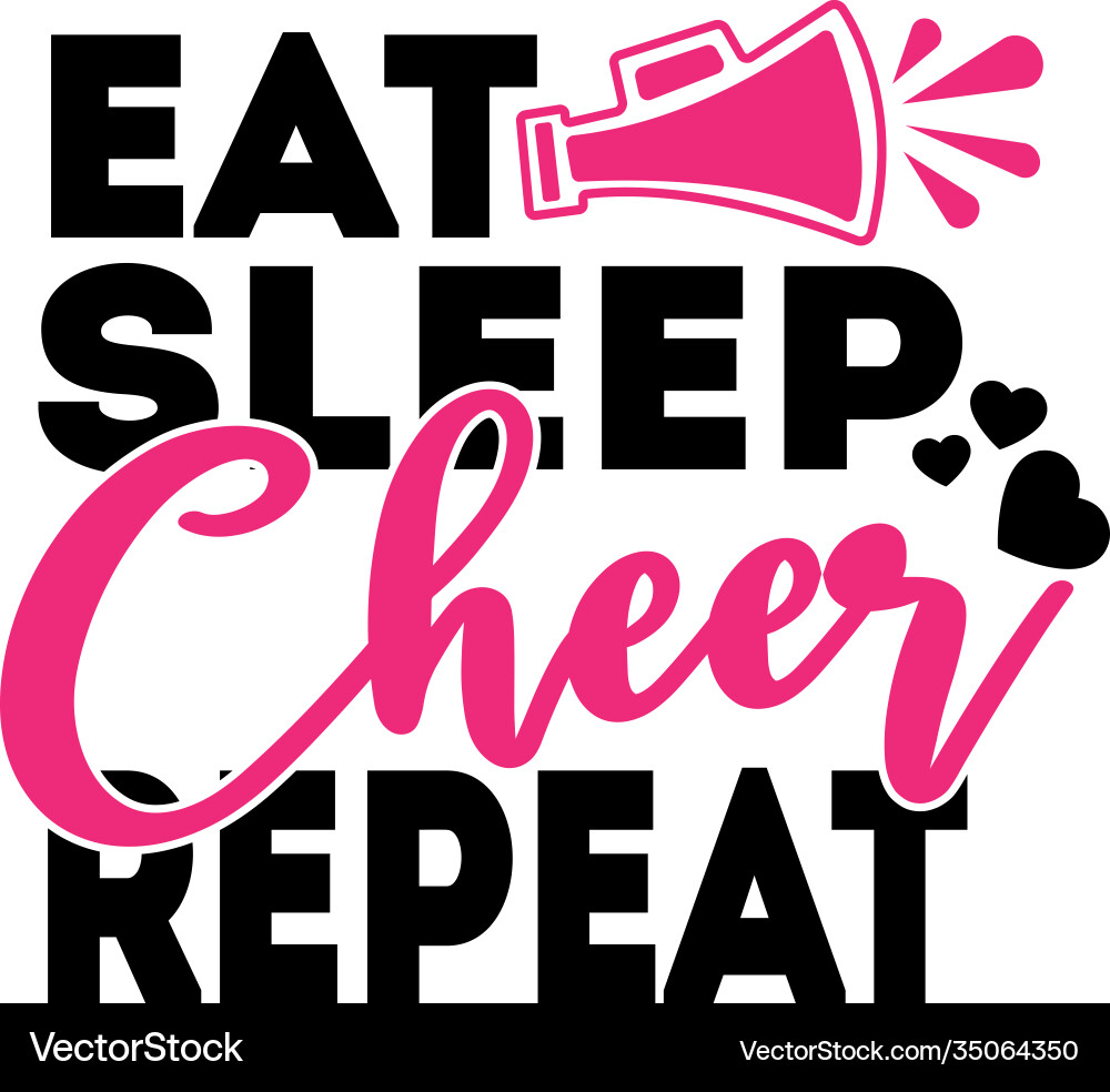 Eat sleep cheer repeate on white background Vector Image