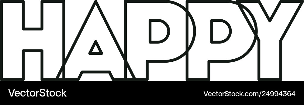 Message happy with hand made font Vector Image