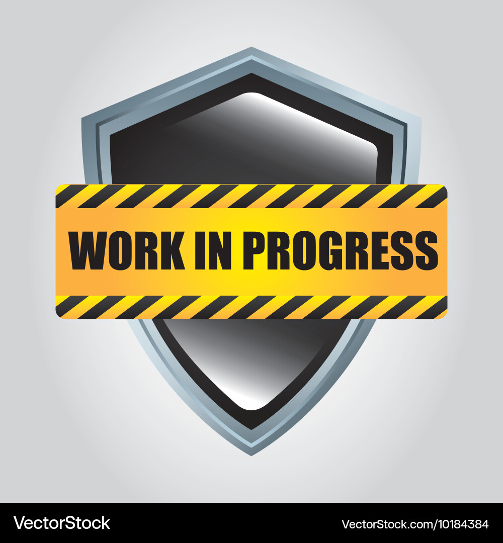 Shield icon work in progress design vector image