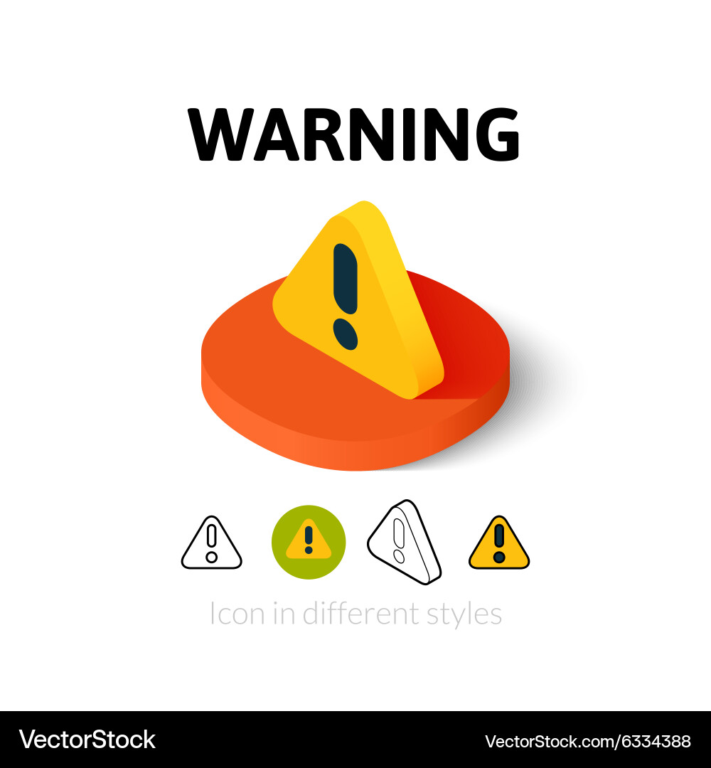 Warning Icon Set - Diverse Styles Vector Image