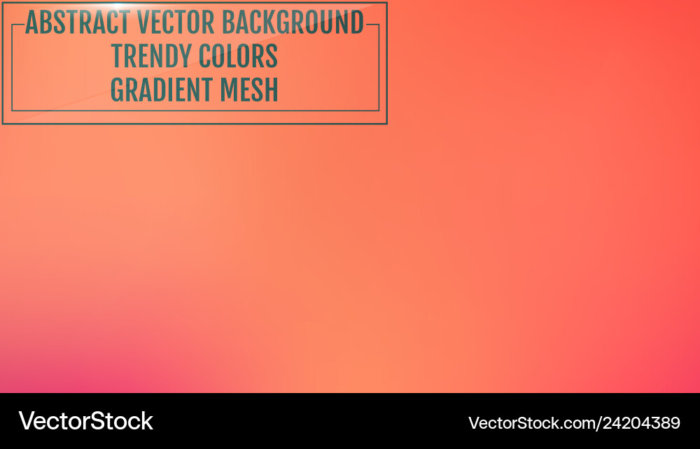 Gradient mesh abstract background trendy soft Gradient mesh abstract background trendy soft Vector Image