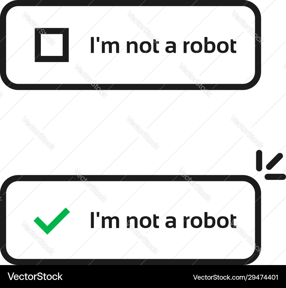 Access captcha like i m not a robot Access captcha like i m not a robot vector image