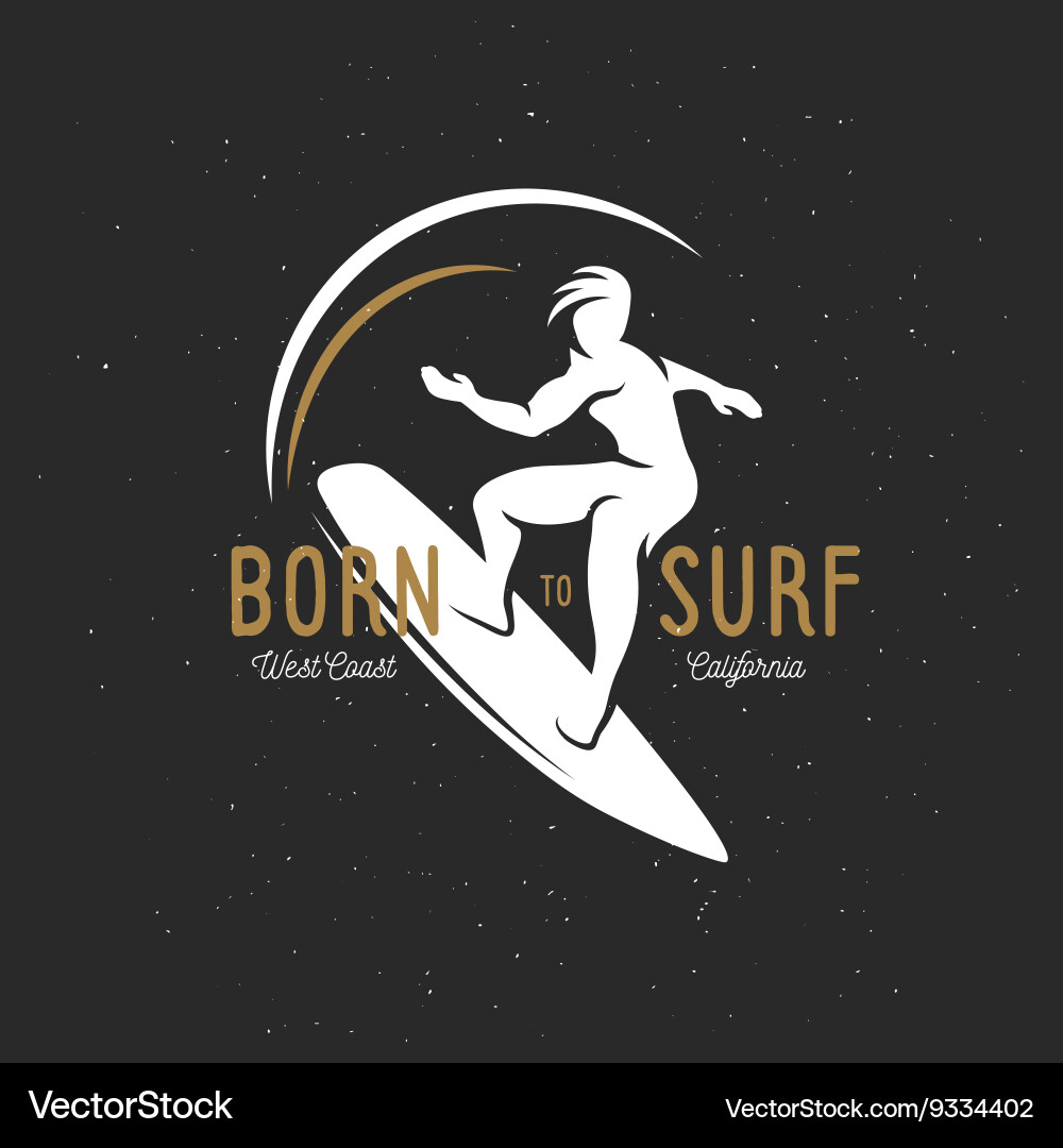 Born to surf t-shirt graphics vintage Vector Image