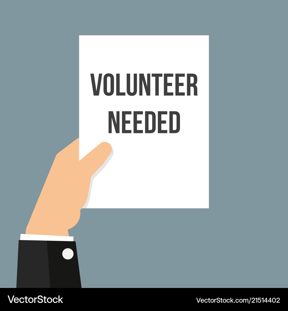 Man showing paper volunteer needed text Man showing paper volunteer needed text vector image