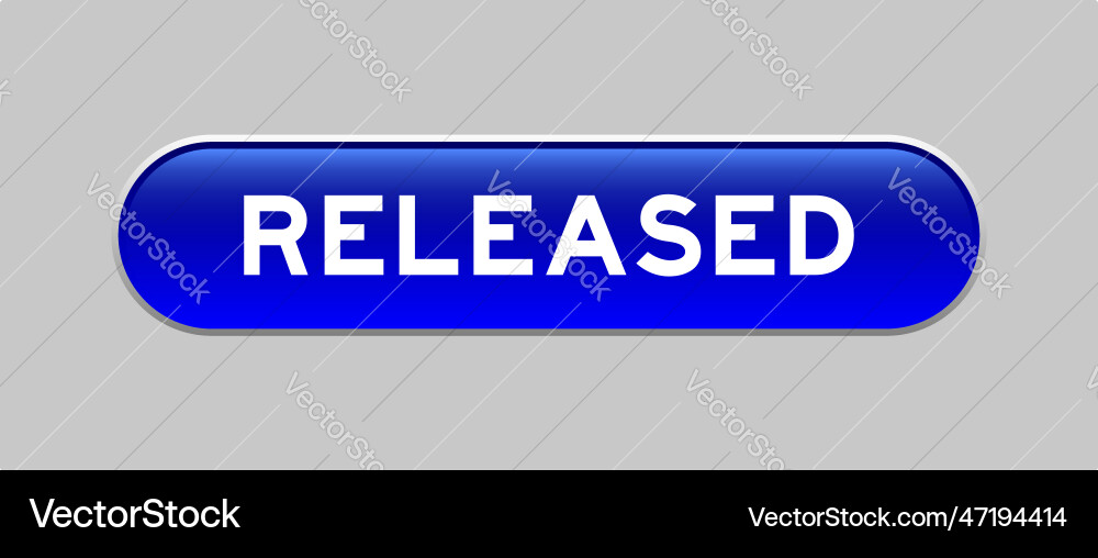 Blue color capsule shape button with word Blue color capsule shape button with word vector image