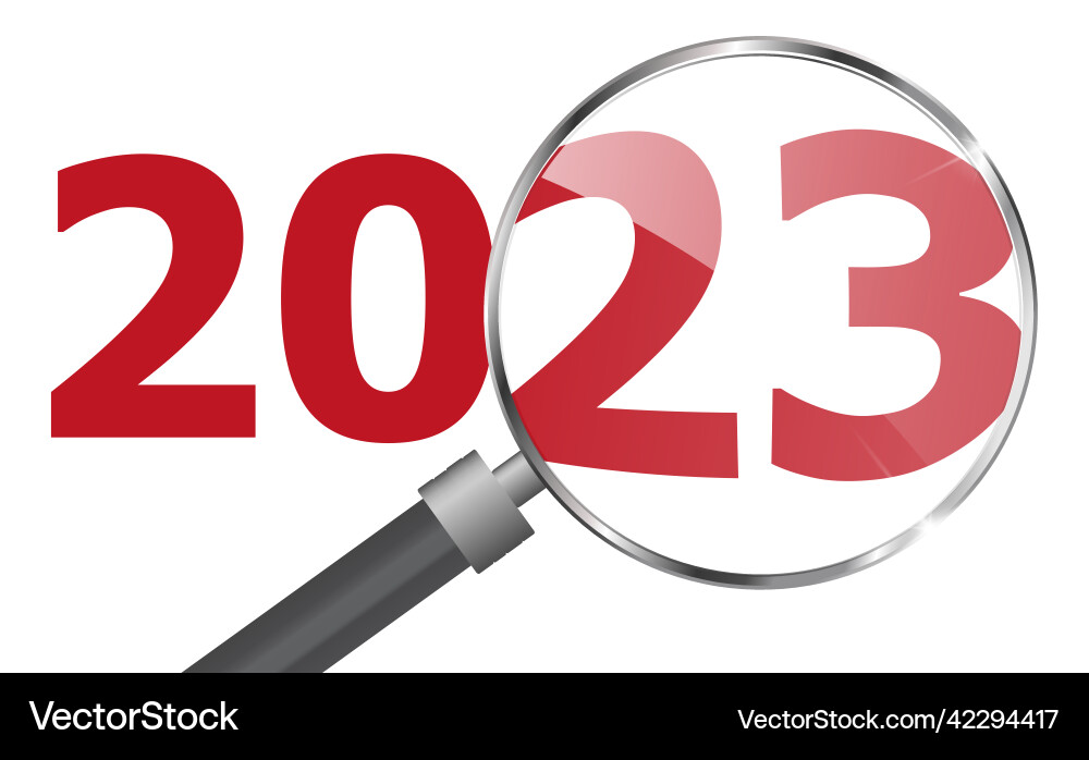 Magnifying glass with numbers and number 2023 Magnifying glass with numbers and number 2023 vector image