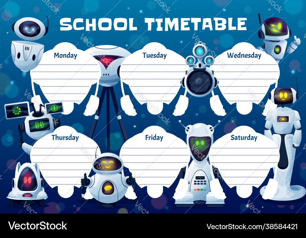 Drones robots and androids school timetable Drones robots and androids school timetable Vector Image