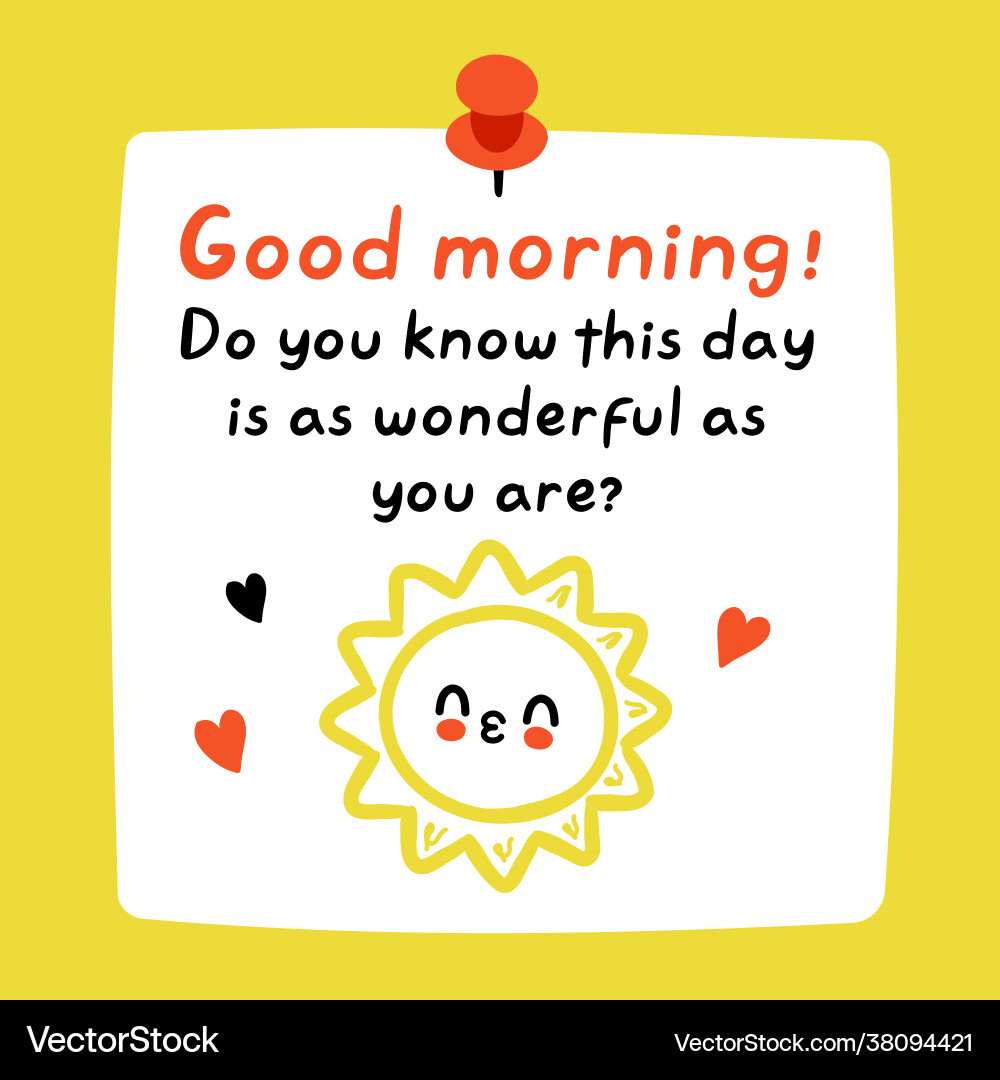 Guten Morgen inspirierendes Zitat süß lustiges Papier Guten Morgen inspirierendes Zitat süß lustiges Papier vektorbild