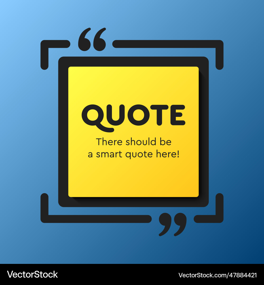 Quote frame blank text boxes message Quote frame blank text boxes message vector image