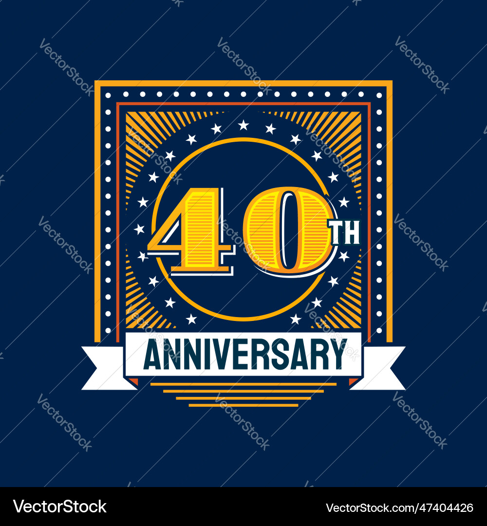 Birthday badge and 40th anniversary label or seal Birthday badge and 40th anniversary label or seal vector image