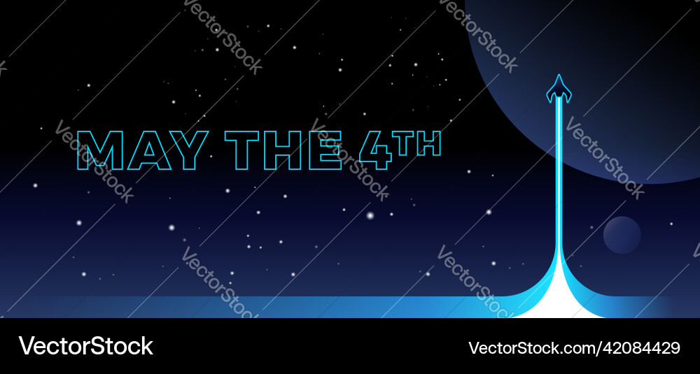 May the 4th abstract space background May the 4th abstract space background vector image