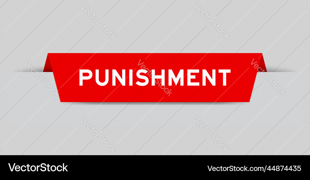 Red color inserted label with word punishment Red color inserted label with word punishment vector image