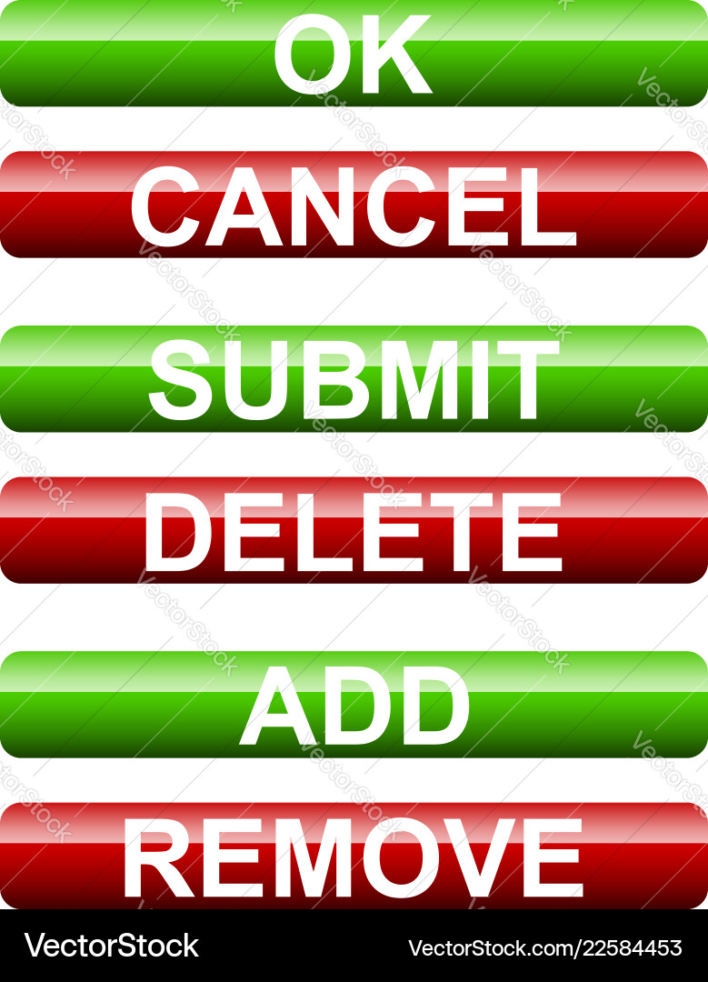 Set of submission buttons ok cancel submit delete vector image