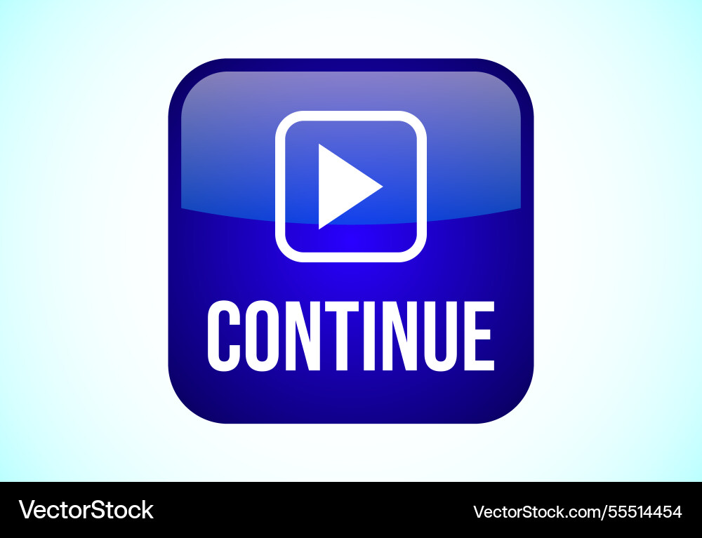 Continue button design icon suitable Continue button design icon suitable vector image