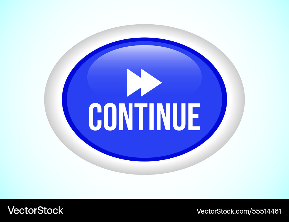 Continue button design icon suitable Continue button design icon suitable vector image