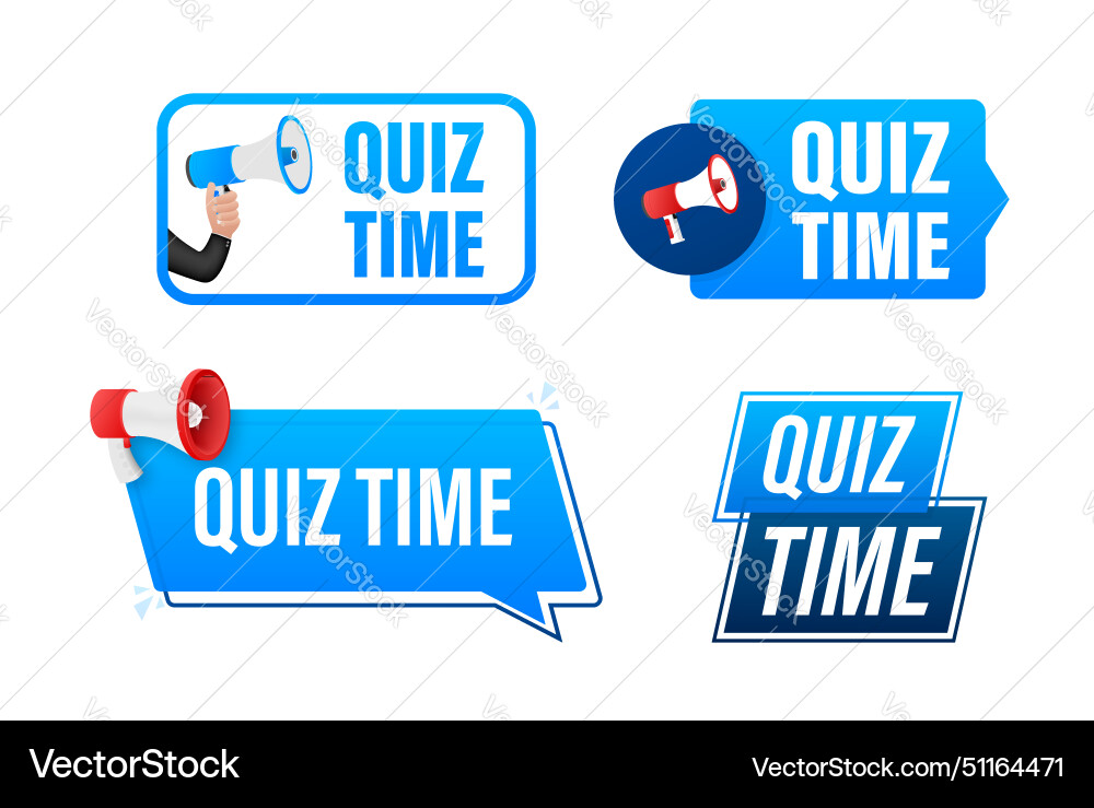 Quiz time text with megaphone label set Quiz time text with megaphone label set Vector Image