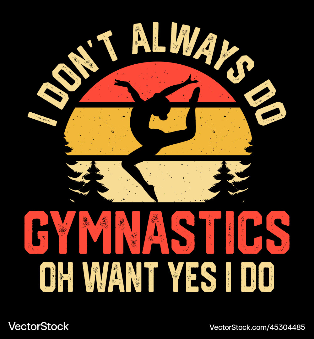 Lustige Turnhalle Vintage Gymnastik T-Shirt Design Lustige Turnhalle Vintage Gymnastik T-Shirt Design vektorbild