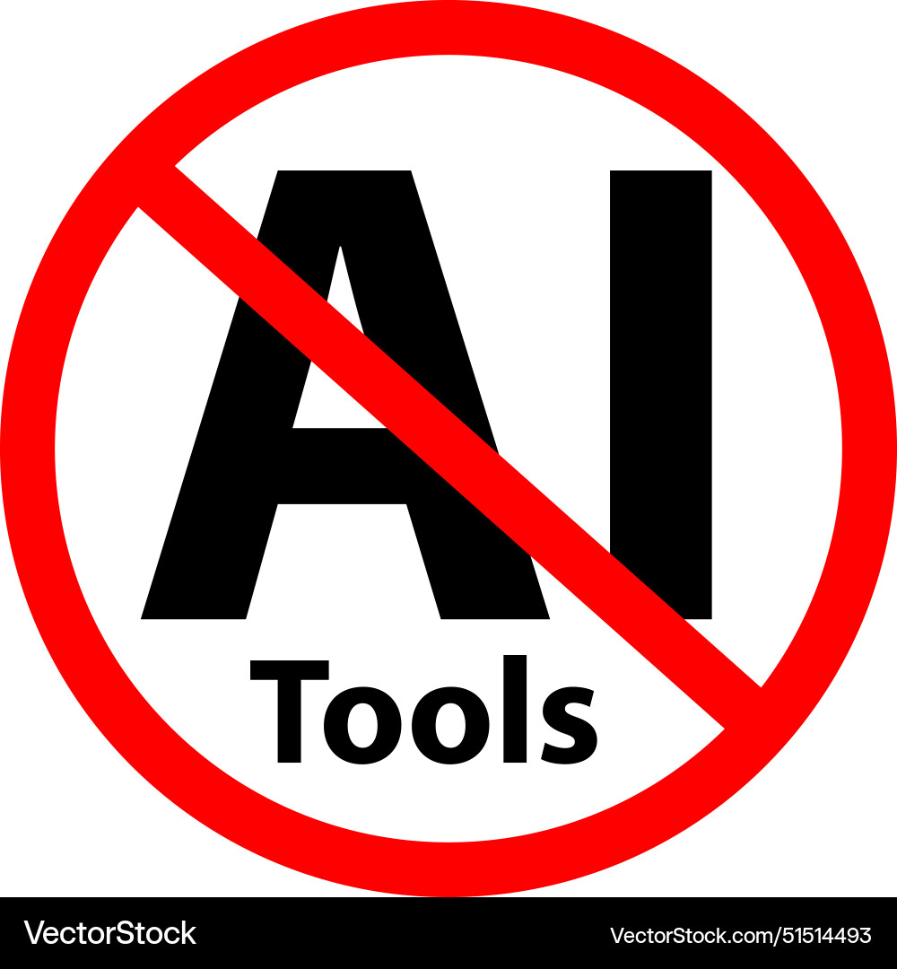 Do not use ai tools artificial intelegent Do not use ai tools artificial intelegent Vector Image