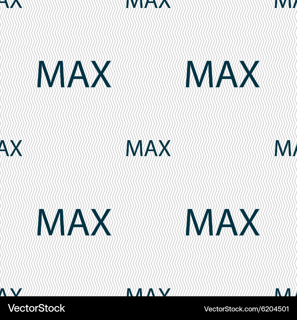 Maximum sign icon seamless abstract background vector image