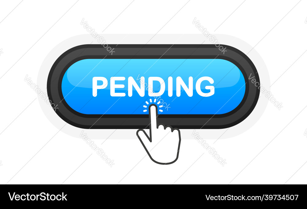 Pending button object 3d design element Pending button object 3d design element vector image