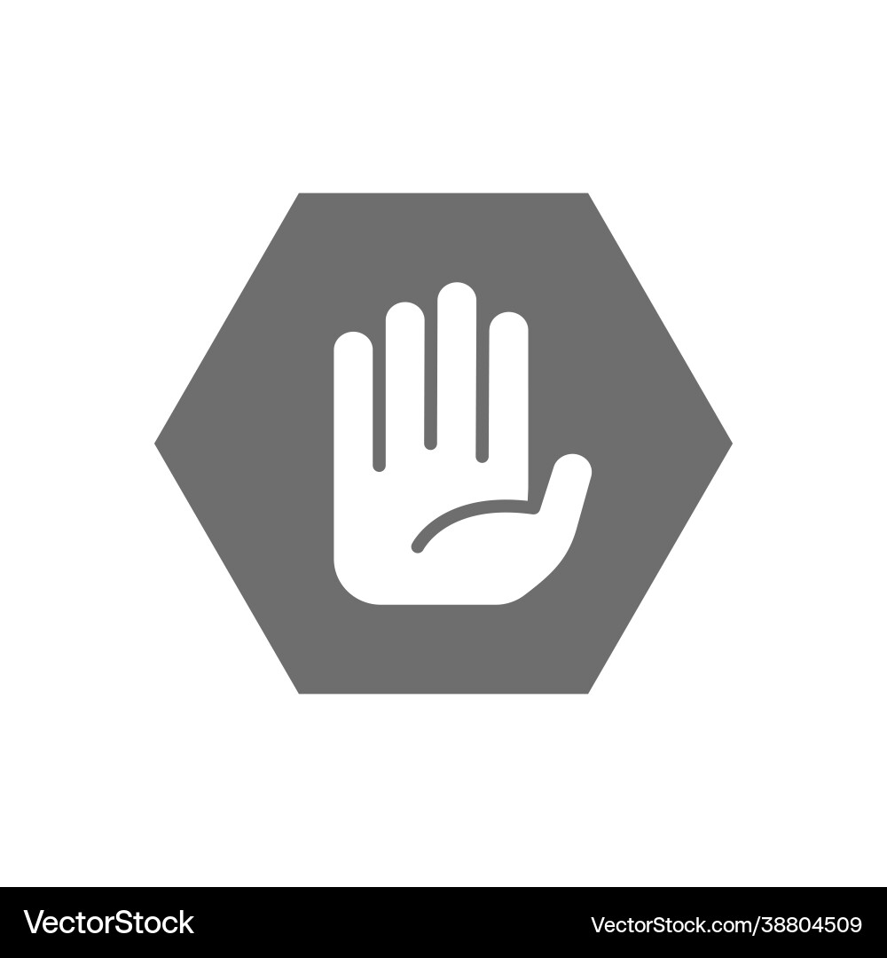 Hand in hexagon do not touch no sign allowed Hand in hexagon do not touch no sign allowed vector image