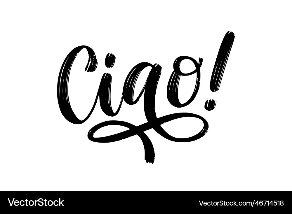 Ciao text informal word for hello goodbye slang Ciao text informal word for hello goodbye slang vector image