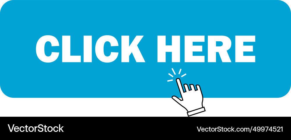 Click here button with hand pointer arrow Click here button with hand pointer arrow vector image