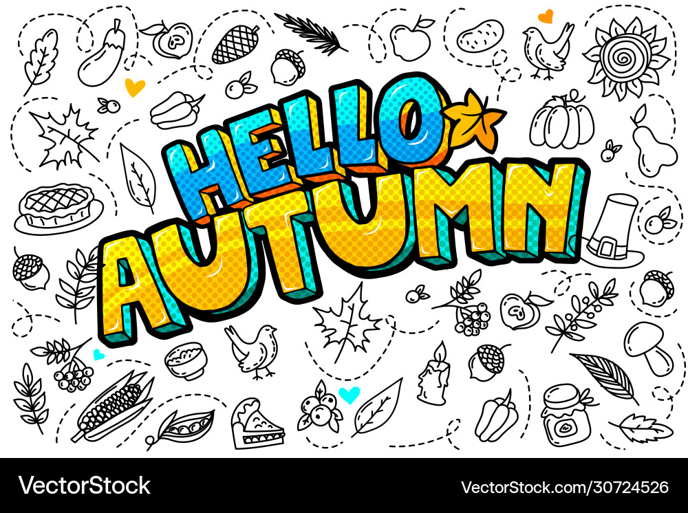 Hello autumn message in pop art style Hello autumn message in pop art style vector image