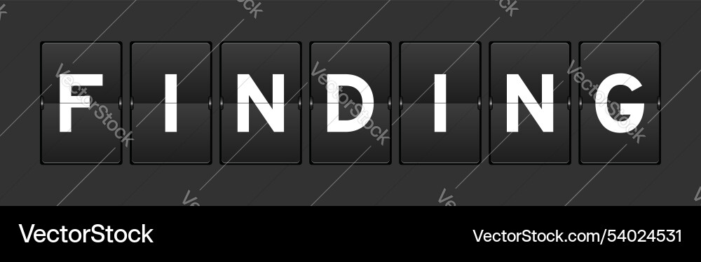 Black color analog flip board with word finding Black color analog flip board with word finding Vector Image