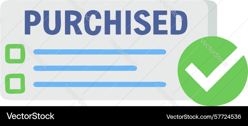 Purchased list with checkmark symbolizing vector image