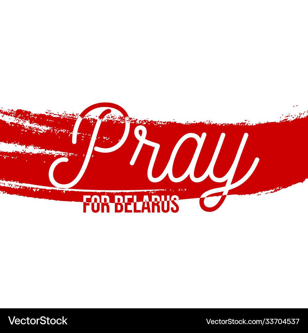 Pray for belarus on white background concept Pray for belarus on white background concept Vector Image