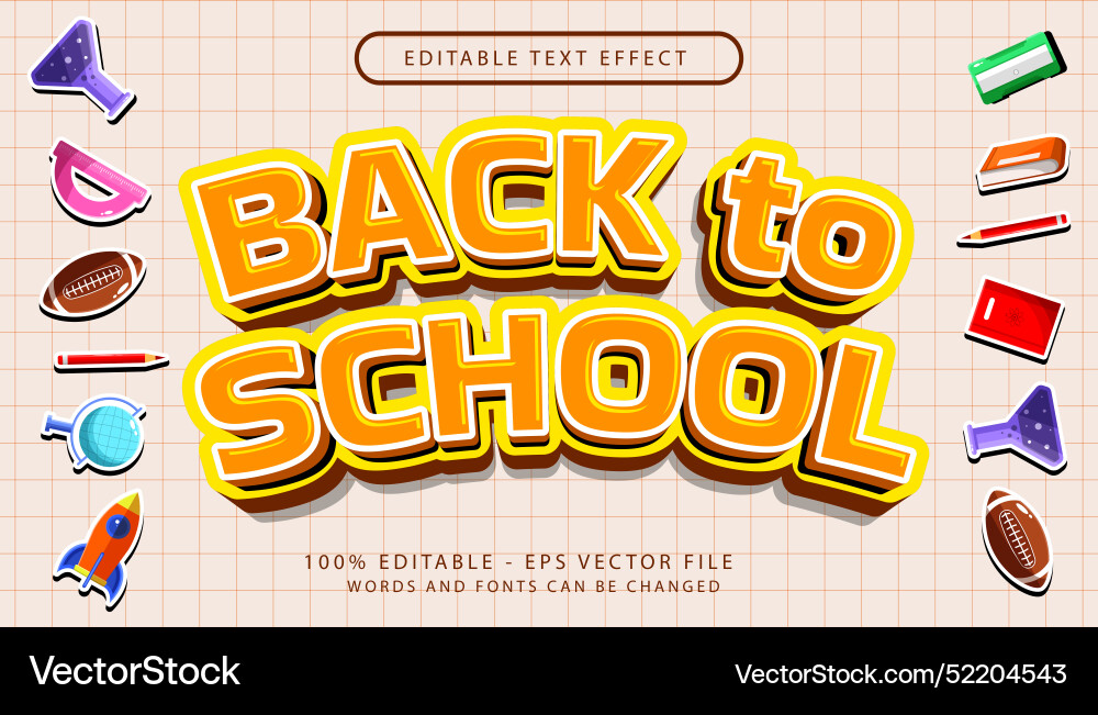 Back to school 3d editable text effect template Back to school 3d editable text effect template Vector Image
