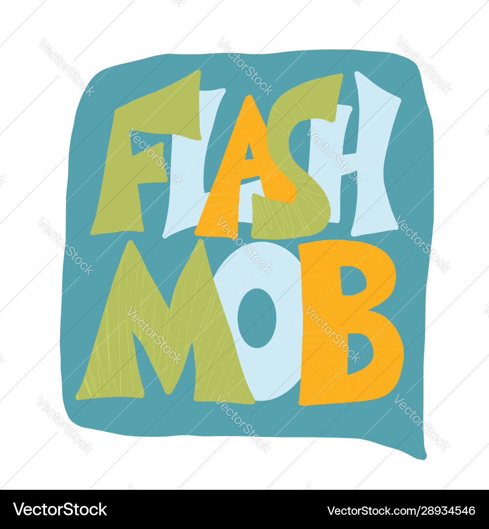 Flashmob stylized text emblem simple design vector image