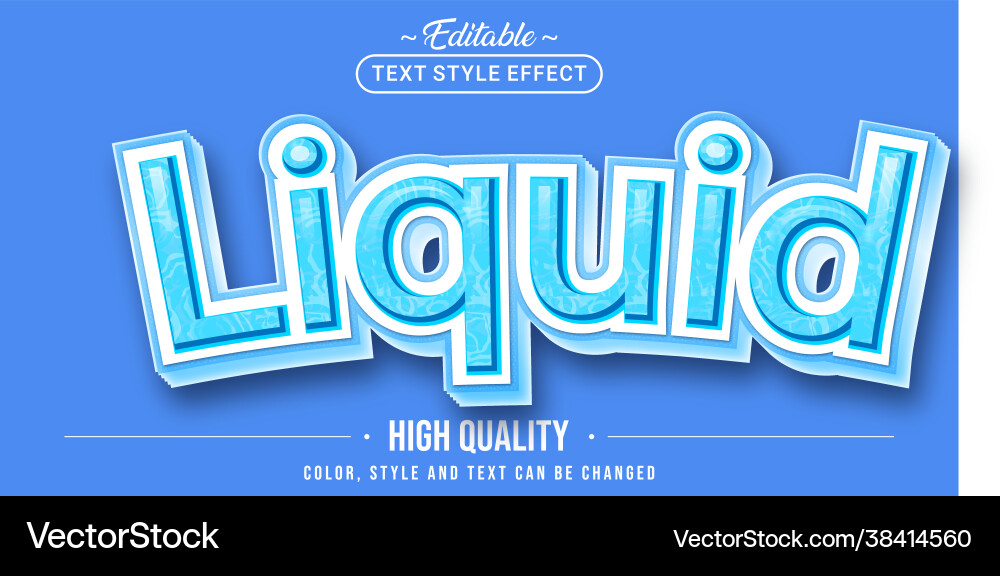Editable text style effect - liquid Editable text style effect - liquid vector image