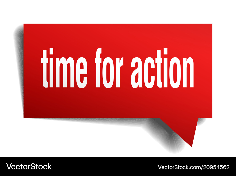 Time for action red 3d speech bubble Vector Image