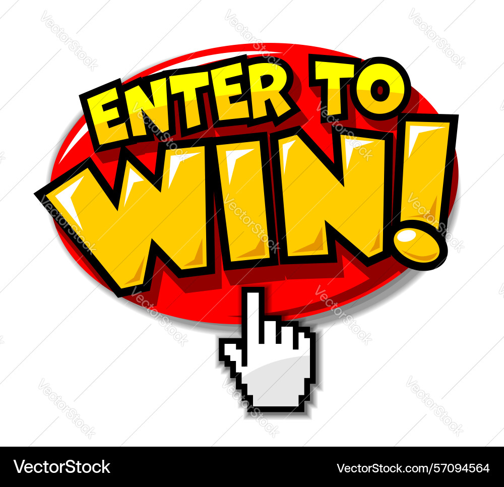 Enter to win on circle push button vector image