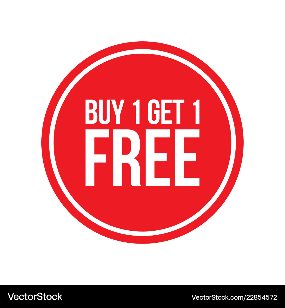 Buy one , get one. Buy 1 get 2. Red badge. Buy buy 1 hour. Buy 1 get 2.