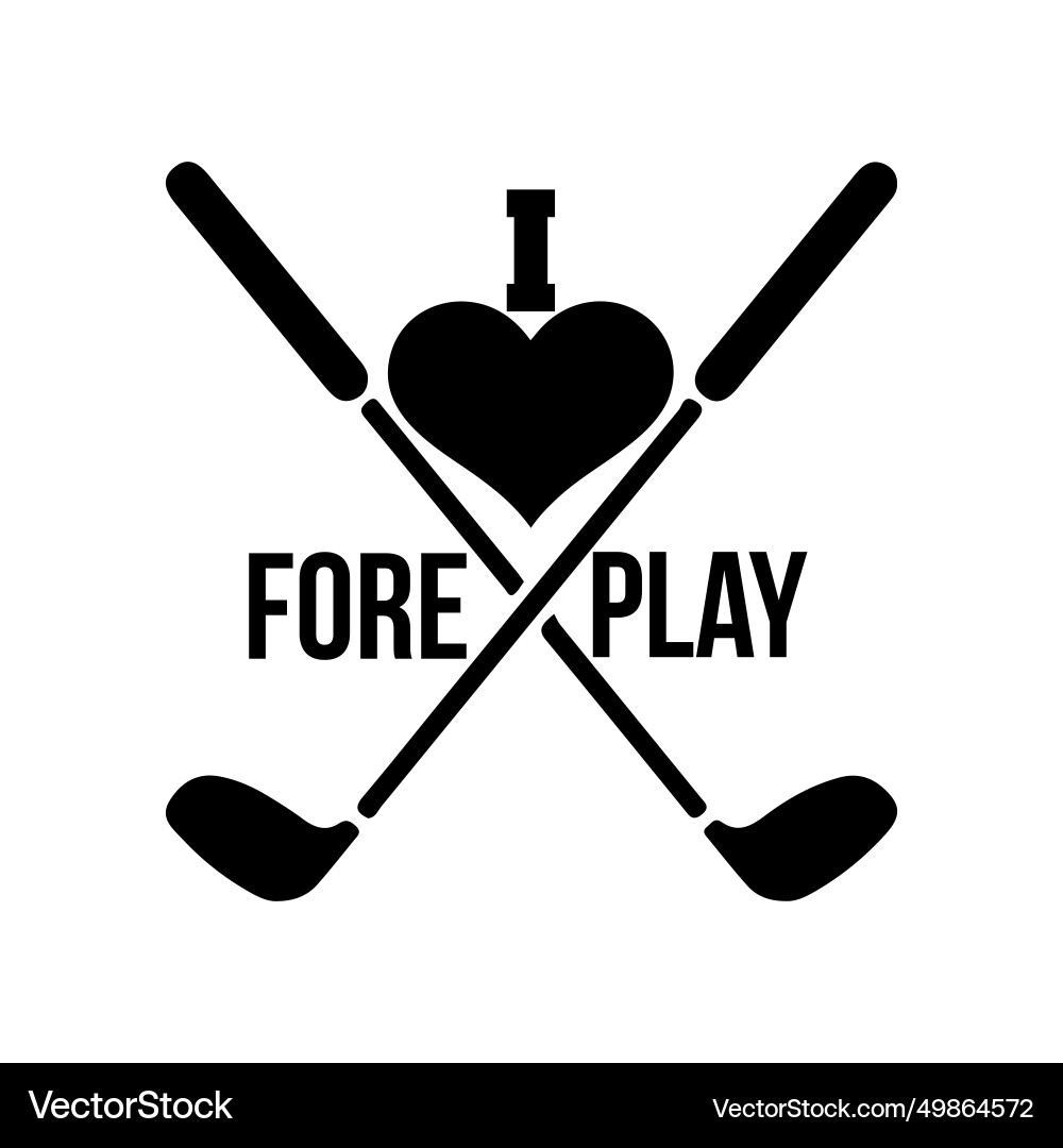 I Love Fore Play Shirt | Funny Golf Drinking Shirt I Love Fore Play Shirt | Funny Golf Drinking Shirt