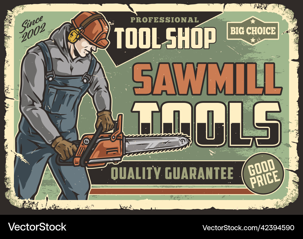 Sawmill worker with chainsaw poster vector image