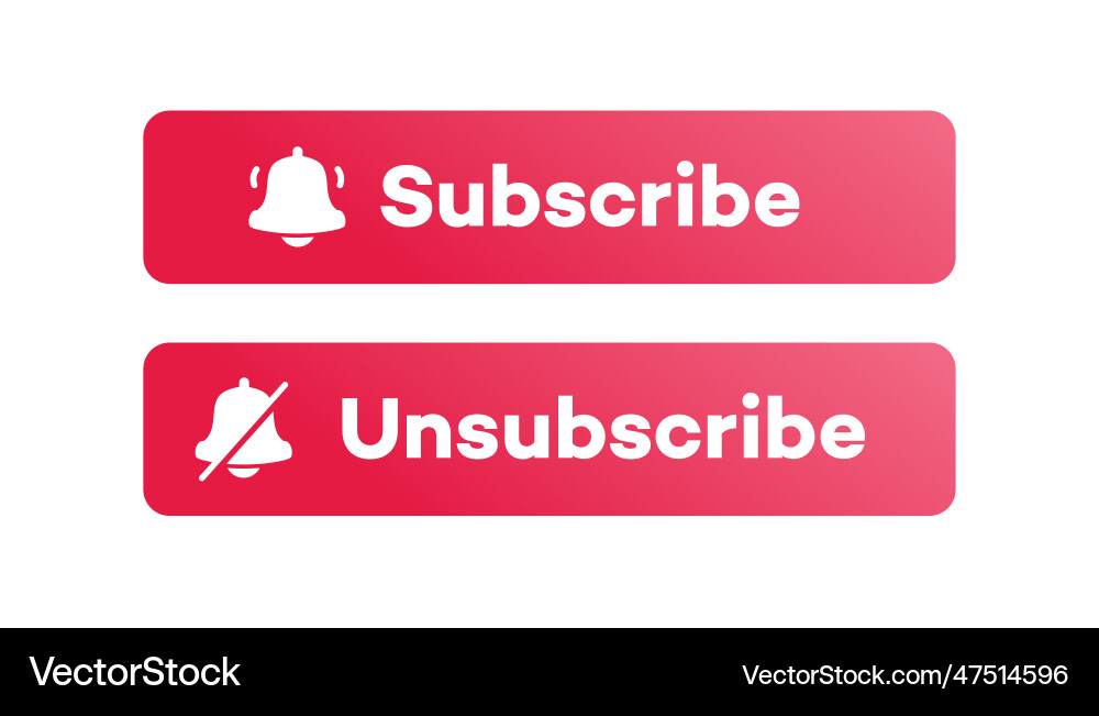 Subscribe and unsubscribe button set Subscribe and unsubscribe button set vector image