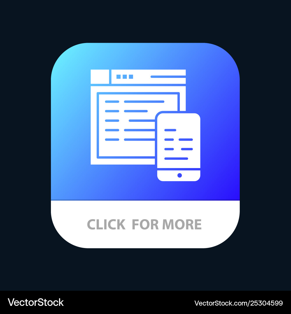 Responsive design website mobile app icon Responsive design website mobile app icon vector image