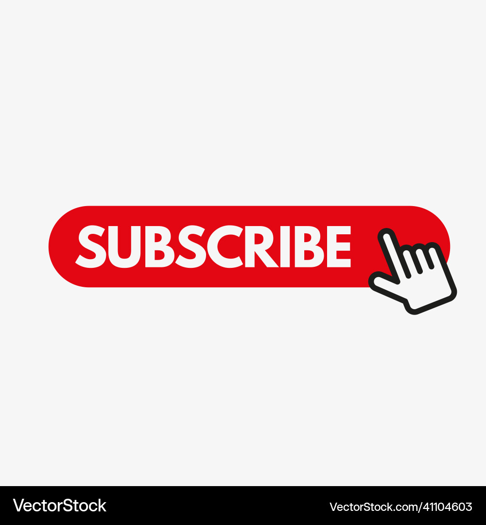 Hand clicking on subscribe button icon Hand clicking on subscribe button icon vector image