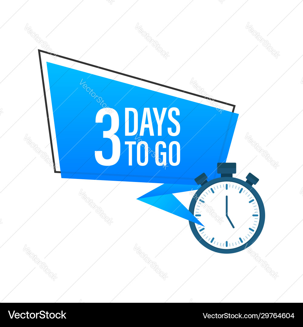 Countdown Timer - Three Days To Go vector image