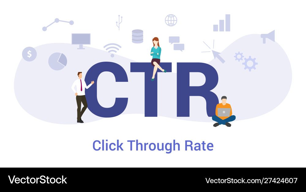 Ctr click through rate concept with big word Ctr click through rate concept with big word Vector Image