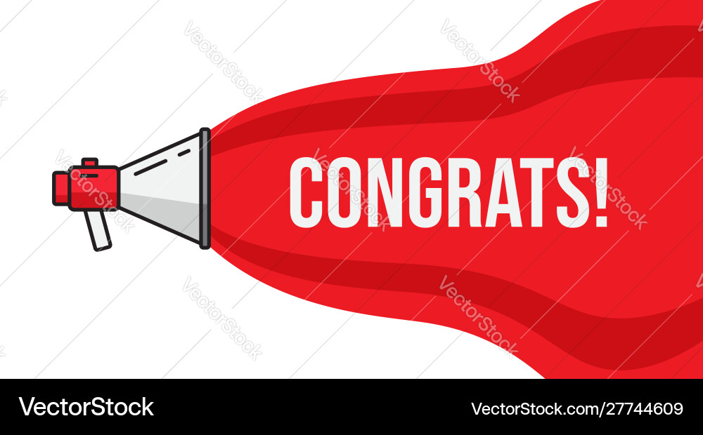 Megaphone loudspeaker with congrats message Megaphone loudspeaker with congrats message vector image