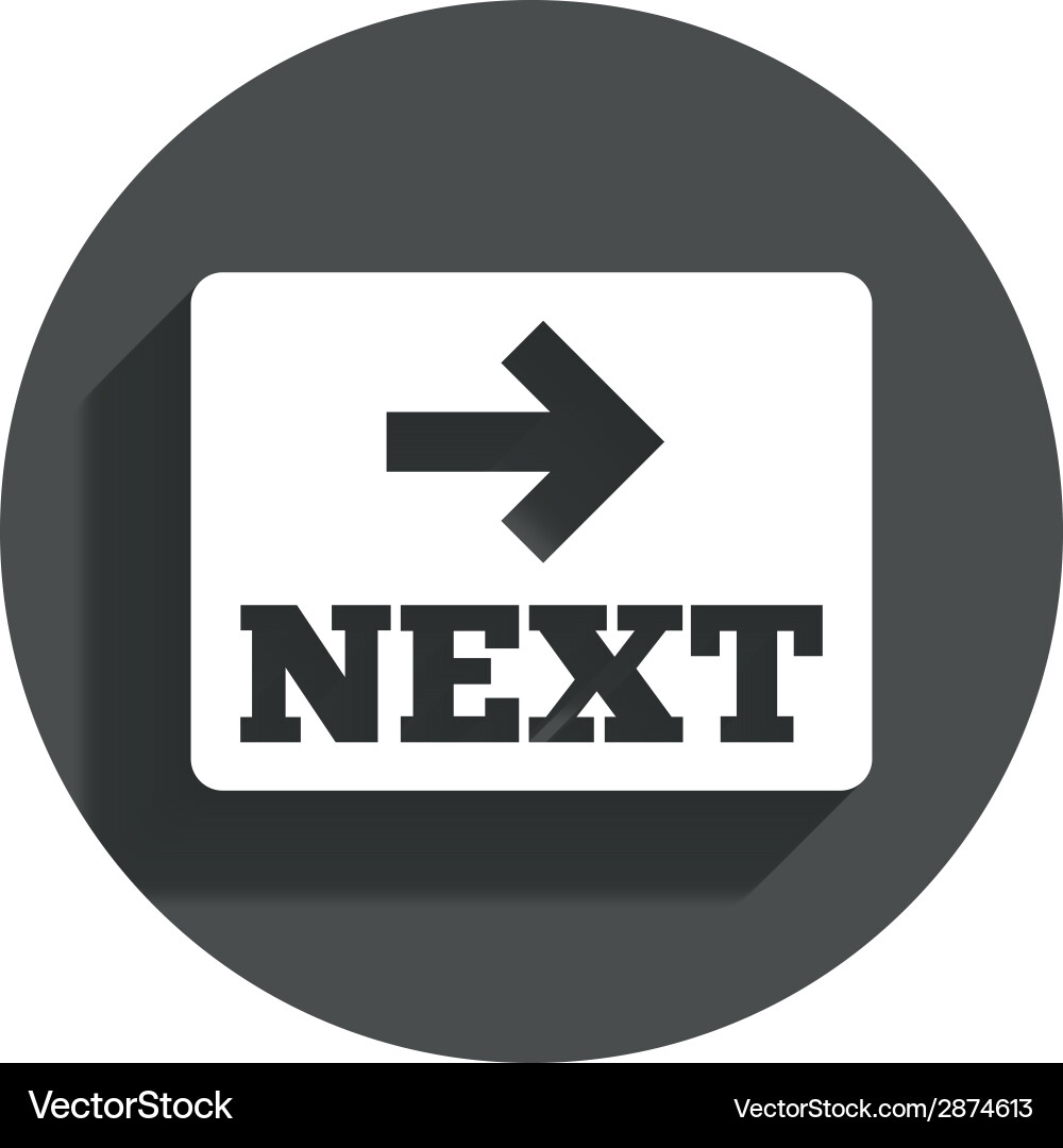 Arrow sign icon next button navigation symbol Vector Image