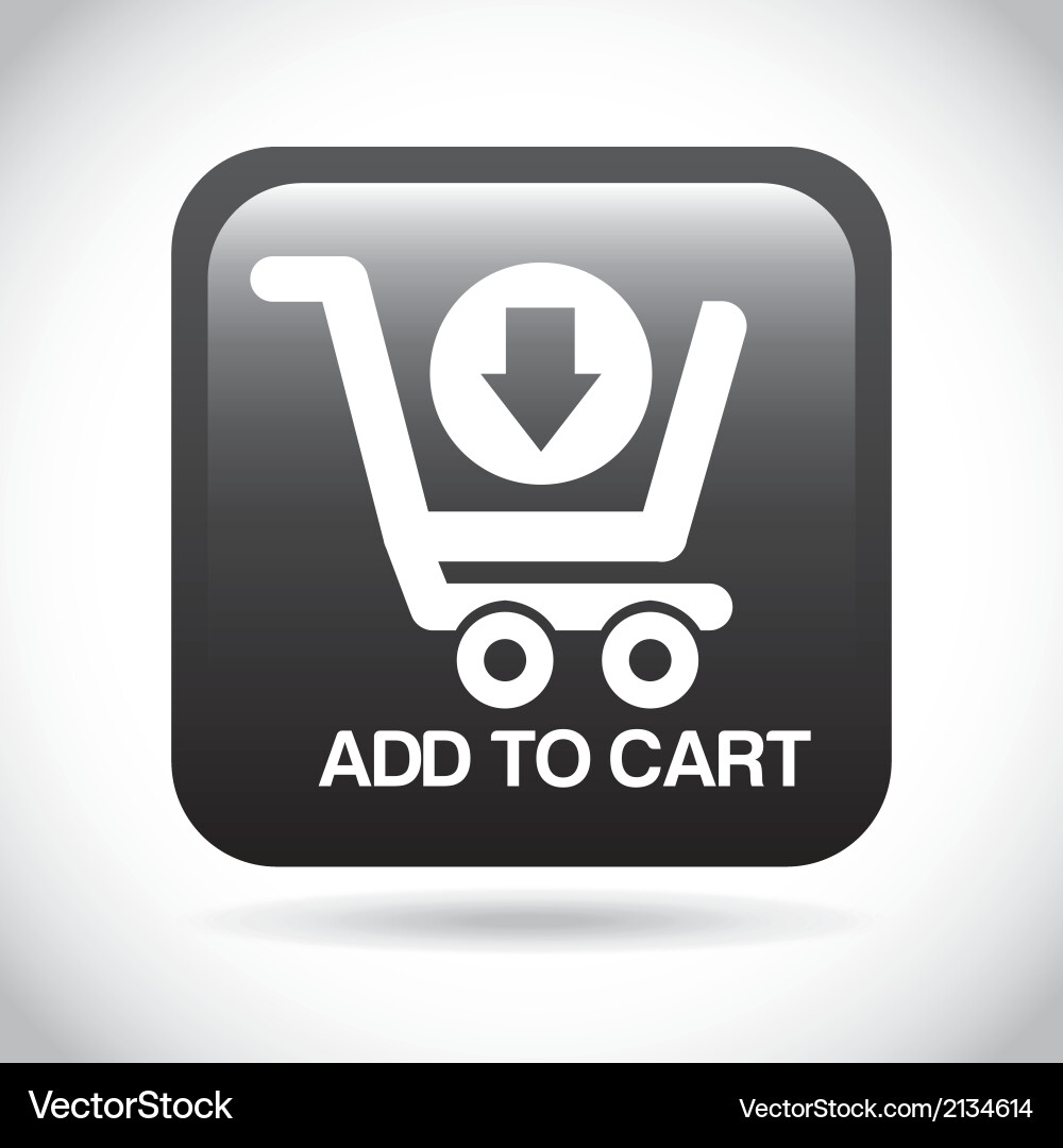 Add to cart over gray background vector image