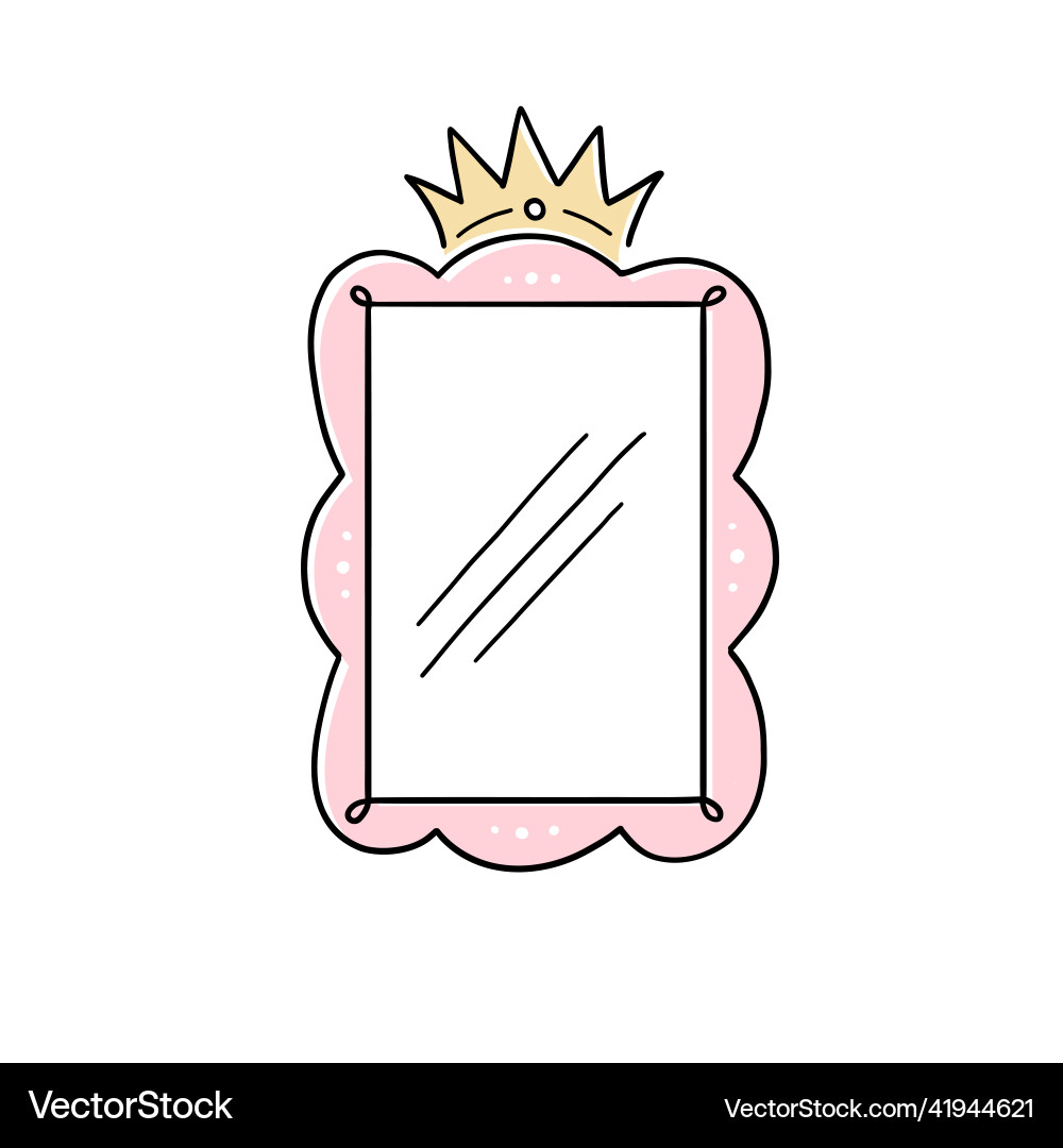 Princess crown mirror doodle frame Royalty Free Vector Image