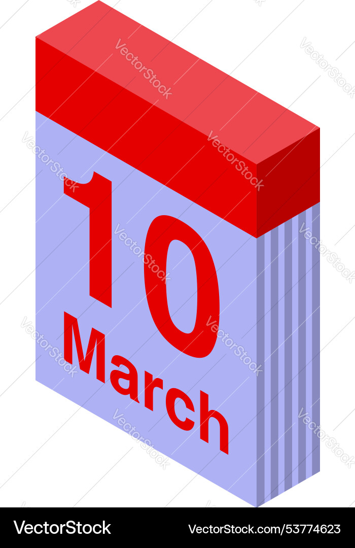 March 10 calendar date showing month day and time March 10 calendar date showing month day and time vector image